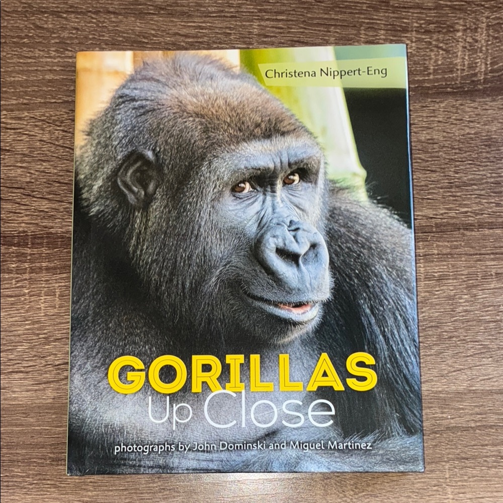 New Gorillas Up Close Book by Christena Nippert-Eng Hardback